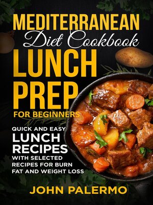 cover image of Mediterranean Diet Cookbook Lunch Prep for Beginners